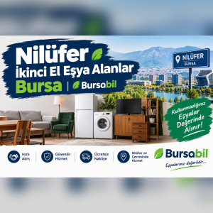 Nilüfer İkinci El Eşya Alanlar Bursa | Bursabil